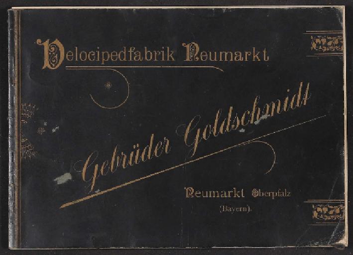 Velocipedfabrik Neumarkt, Gebr. Goldschmidt, Katalog 1894