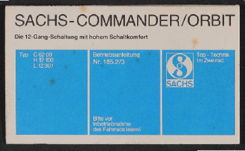 Fichtel u. Sachs Commander-Orbit 2x6 gang-Schaltung betriebsanleitung Faltblatt 1980er Jahre