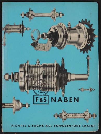 Fichtel u. Sachs Naben Informationsblätter 1956