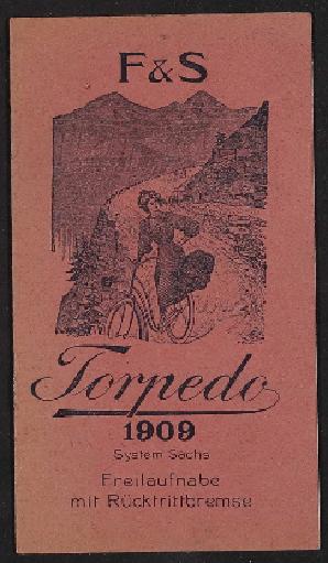 Fichtel u. Sachs Torpedo Freilauf Nabe Info-Broschüre 1909