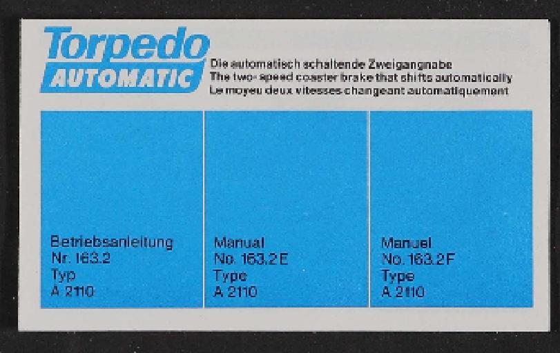 Fichtel und Sachs Torpedo-Automatic Zweigangnabe Betriebsanleitung (D, GB, F) 1973