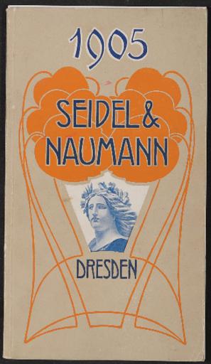 Seidel u. Naumann Katalog 1905